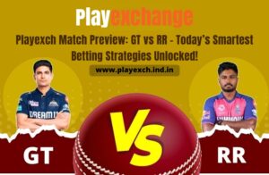 Playexch Match Preview: GT vs RR – Today’s Smartest Betting Strategies Unlocked!